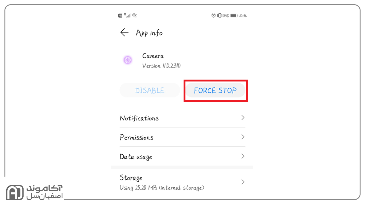راه حل های تعمیر گوشی سامسونگ - FORCE STOP CAMERA